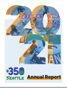 350 Seattle 2021 Annual Report